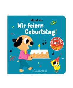 Soundbuch Hörst du… Wir feiern Geburtstag