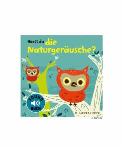 Soundbuch Hörst du die Naturgeräusche