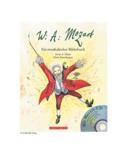 Wolfgang Amadeus Mozart Bilderbuch mit Musik